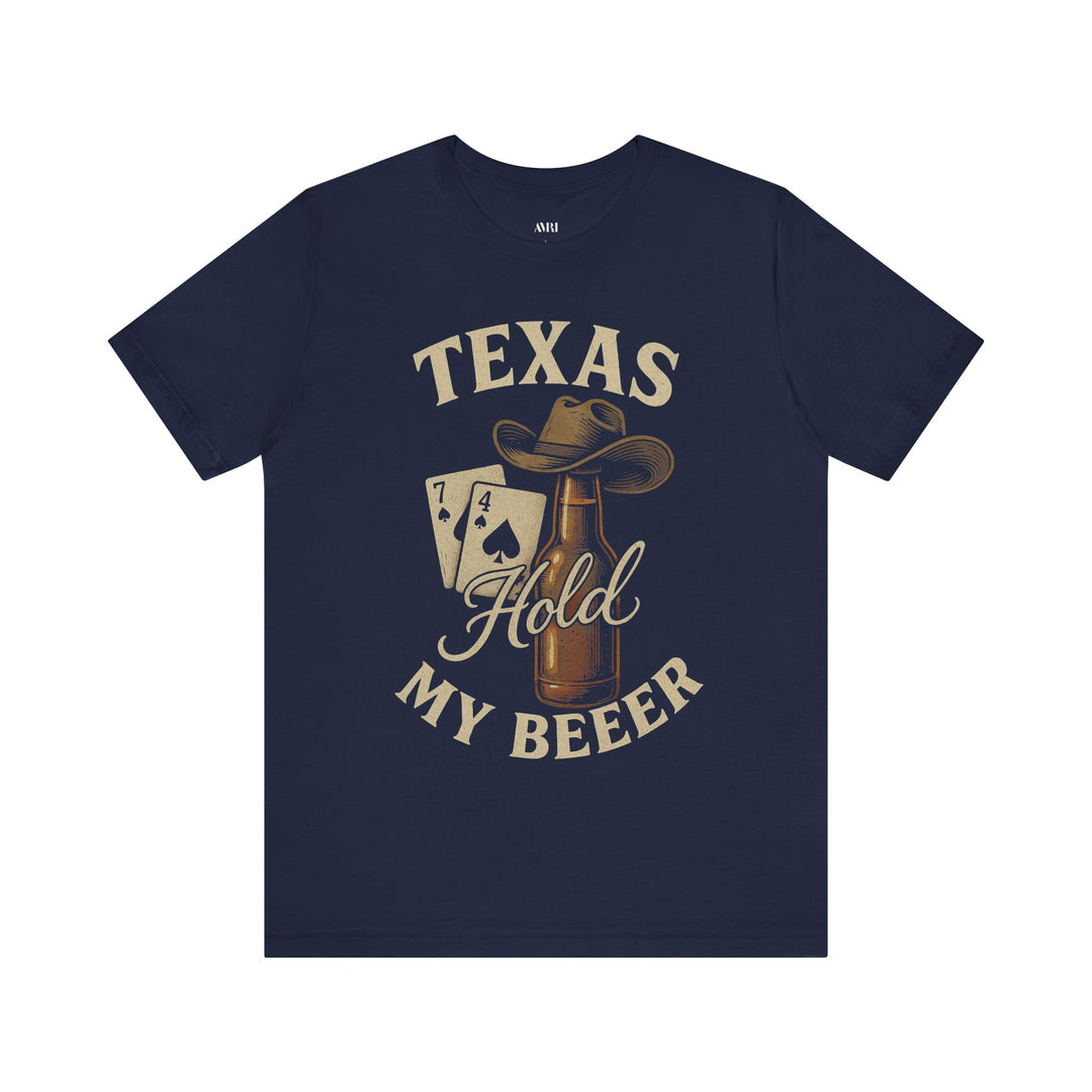 Texas Hold My Beer
