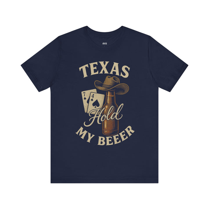 Texas Hold My Beer