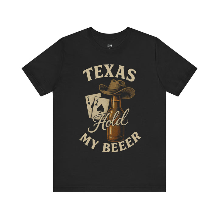 Texas Hold My Beer