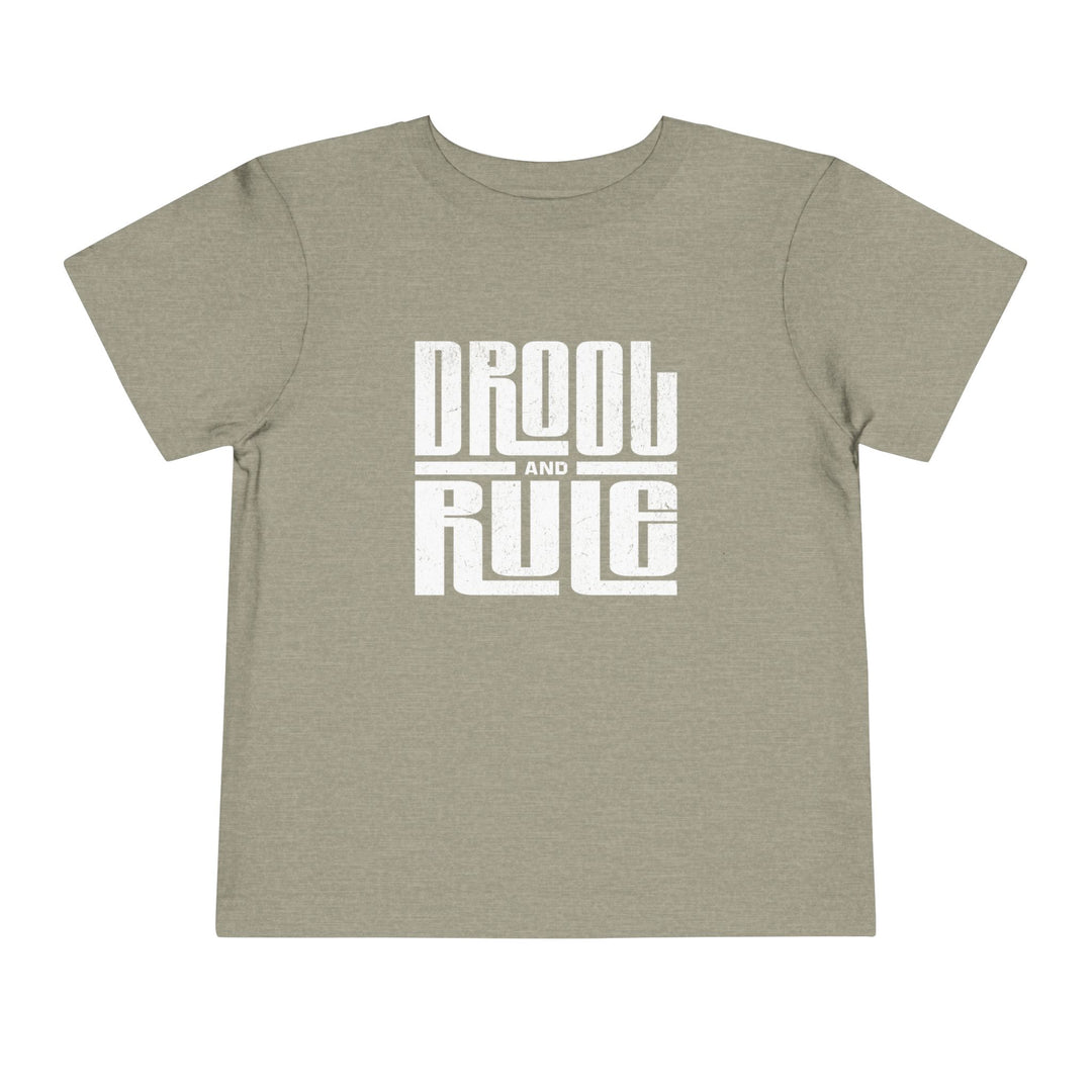 Drool & Rule Toddler Tee