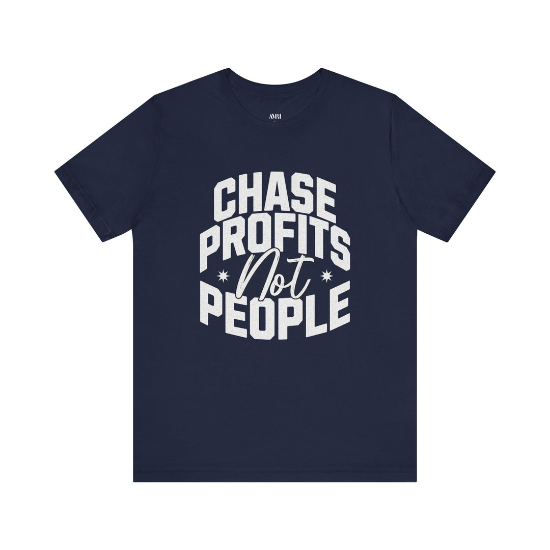 Chase Profits Not People