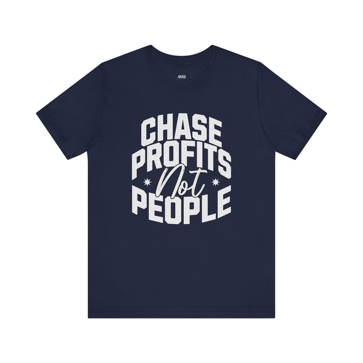 Chase Profits Not People