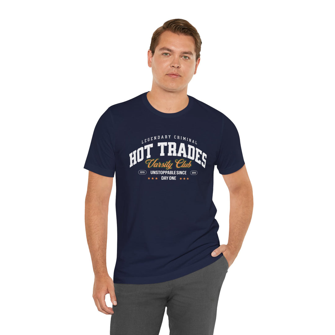 Hot Trades Varsity Tee