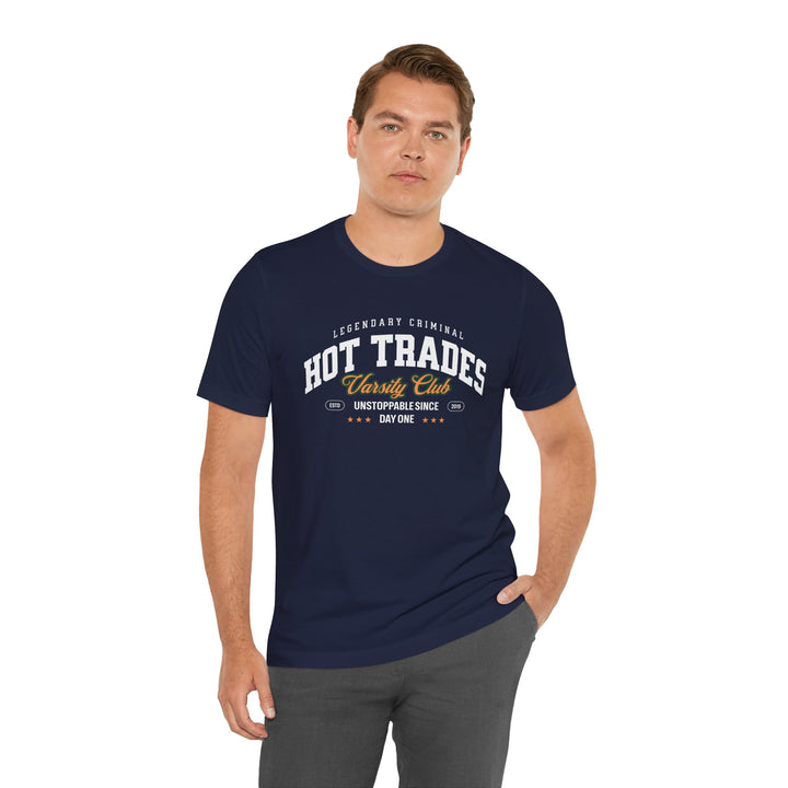 Hot Trades Varsity Tee