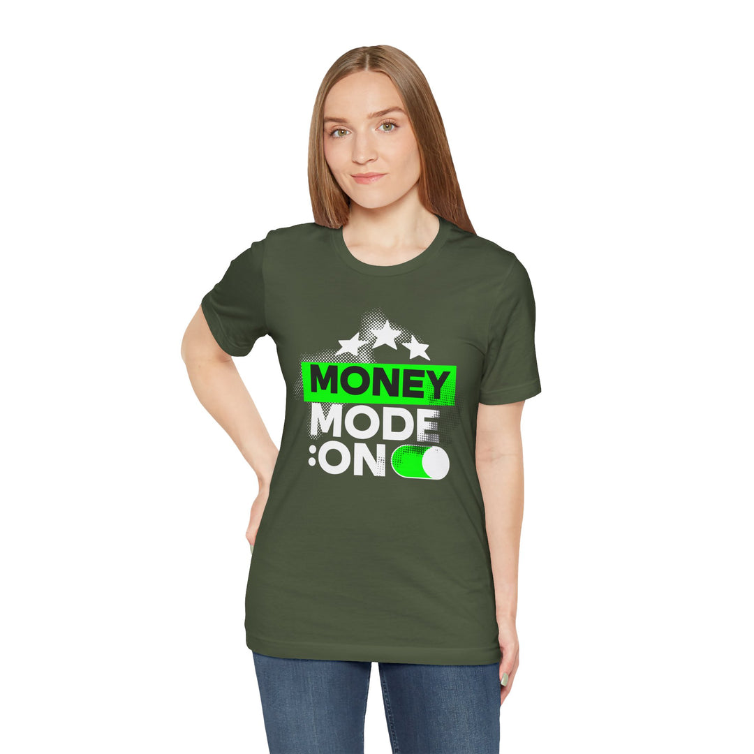 Money Mode: On