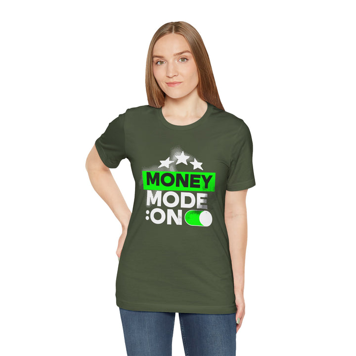 Money Mode: On