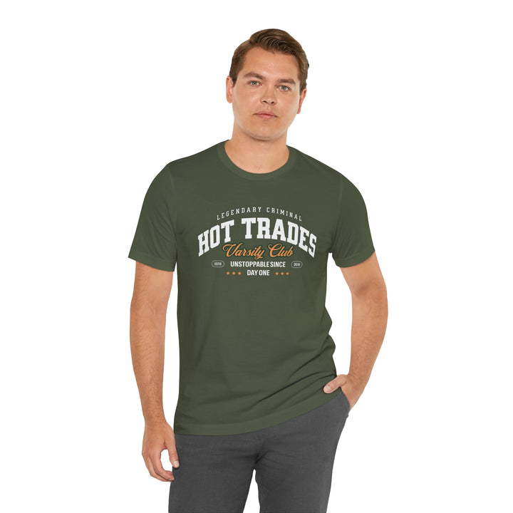 Hot Trades Varsity Tee