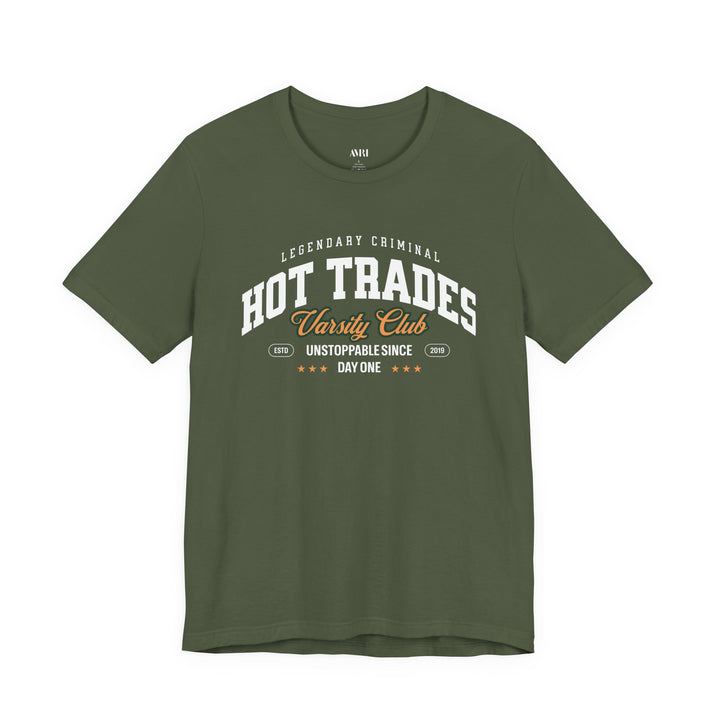 Hot Trades Varsity Tee