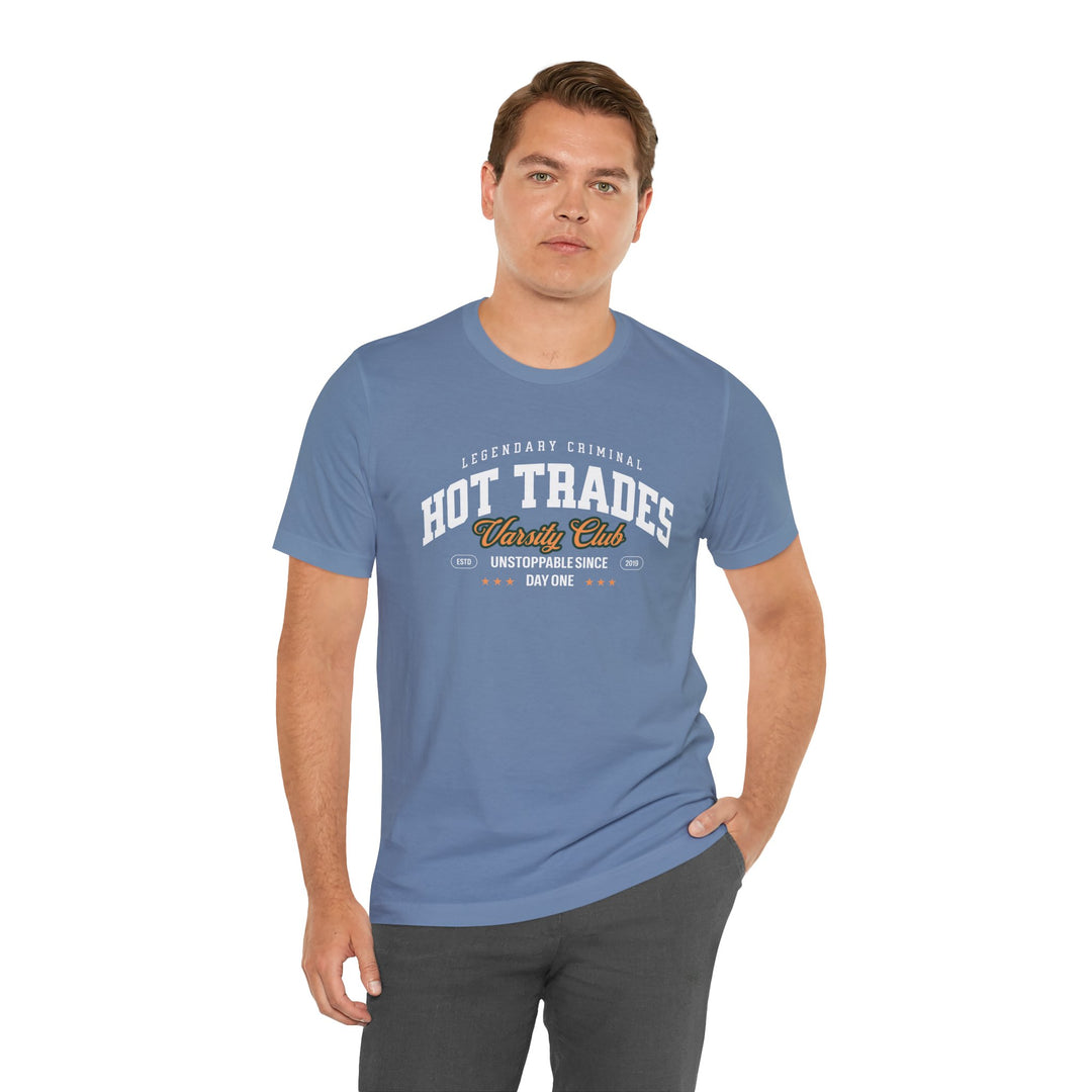 Hot Trades Varsity Tee