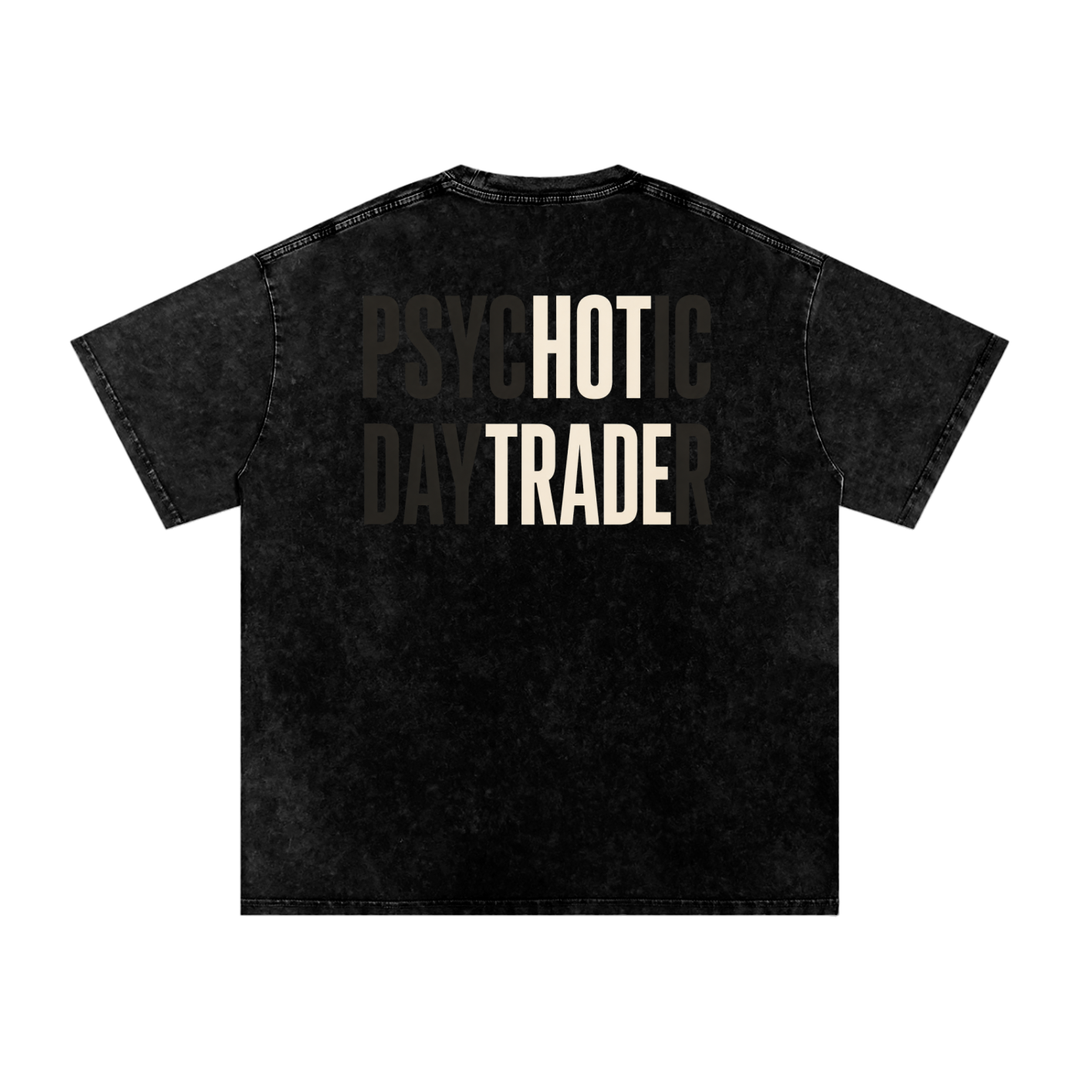 Psychotic Daytrader - Snow Washed Oversized T-Shirt