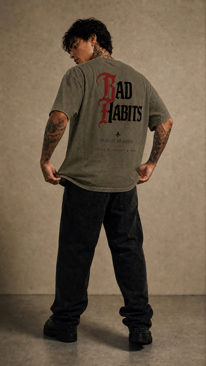 Bad Habits - Enzyme Washed
